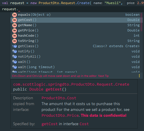 Documentation for getCost() The documentation for getCost() on a DTO class is automatically copied from the Cost interface