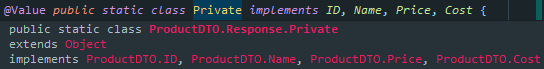The list of interfaces implemented by a DTO When viewing the documentation for ProductDTO.Response.Private, you can see that it implements ID, Name, Price, and Cost